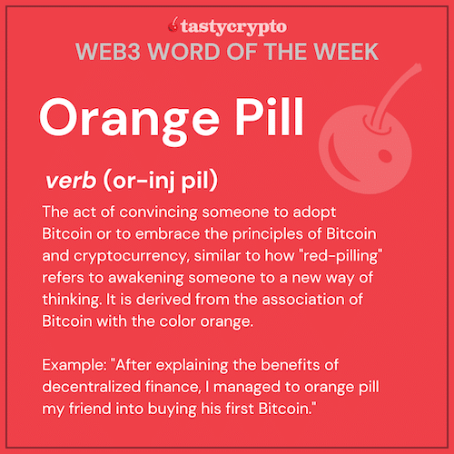 Orange Pill defined - bitcoin